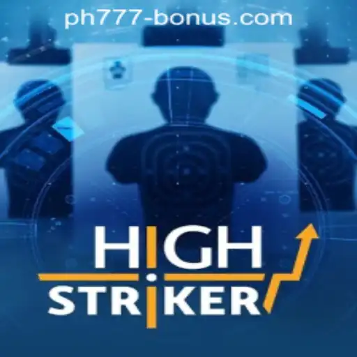 Exploring HighStriker: A Thrilling Game Adventure with PH777 Registration Bonus