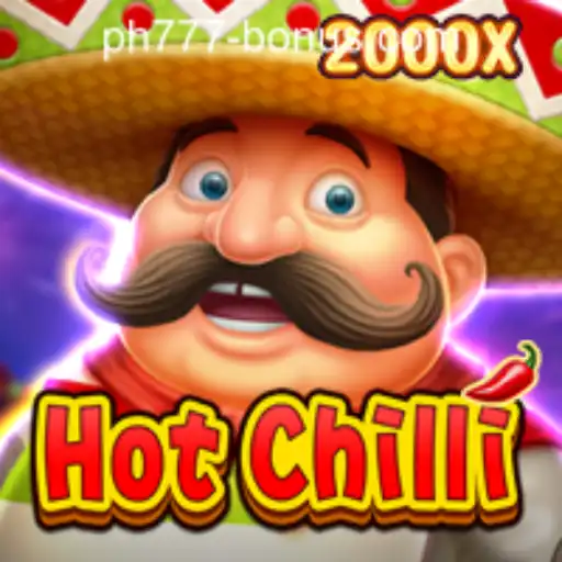 Dive into the Exciting World of HotChilli: Rules, Gameplay, and the PH777 Registration Bonus