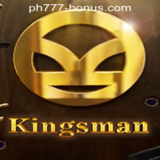 Discover the Adventures of Kingsman with an Exciting PH777 Registration Bonus